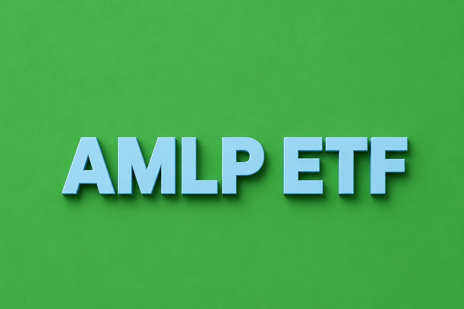 AMLP ETF — Alerian MLP Fund's 7.35% Yield and Toll-Road Cash Flows Defy the $90–$100 Oil Chop; $1.03 Q2 Payout Marks 9.57% Distribution Growth